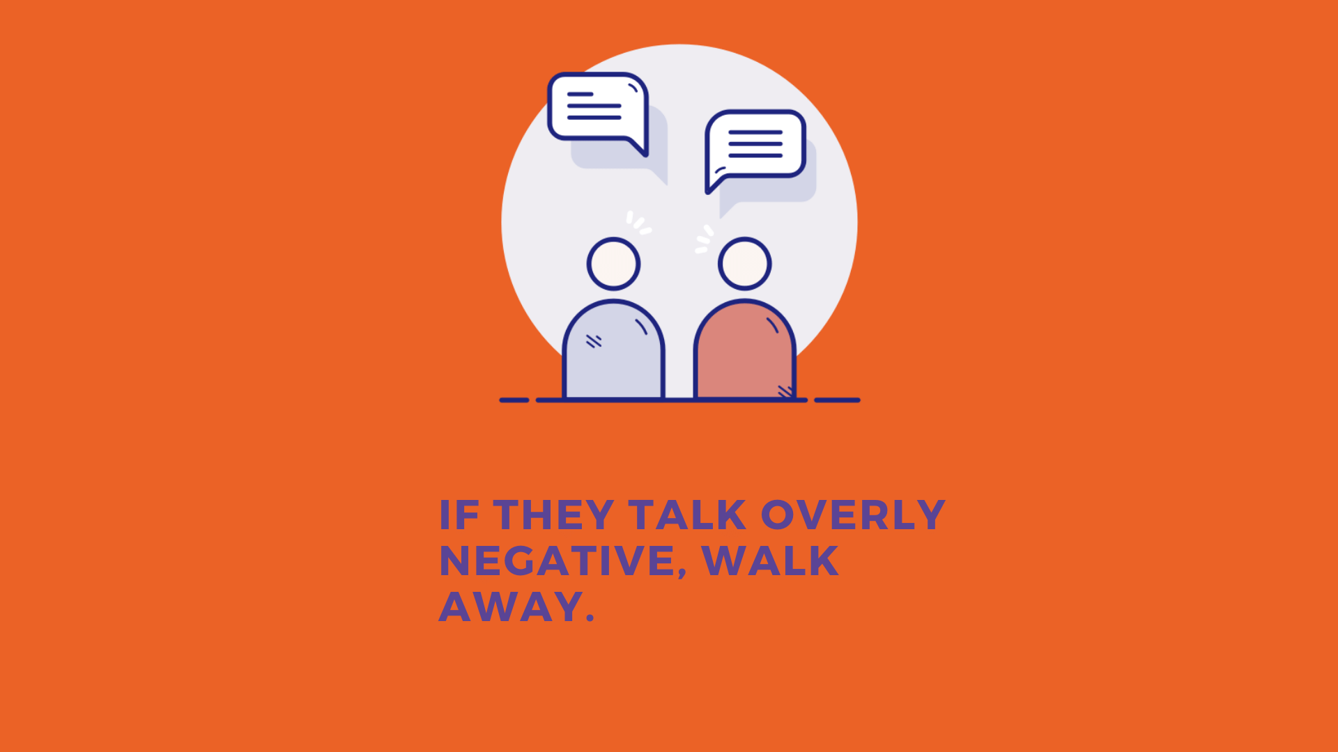 deal with negative people dont engage in negative talk