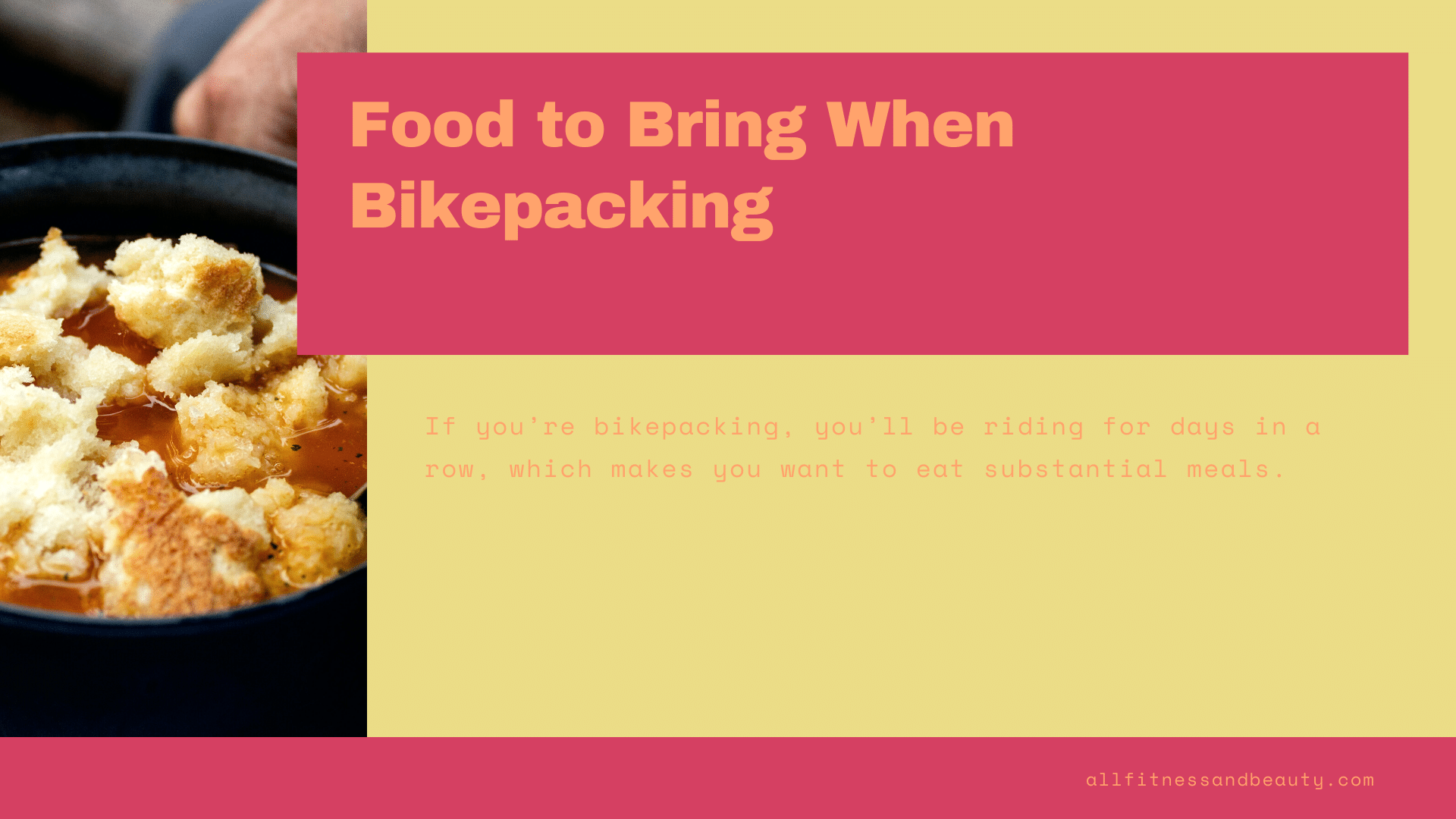 bikepacking what food to bring