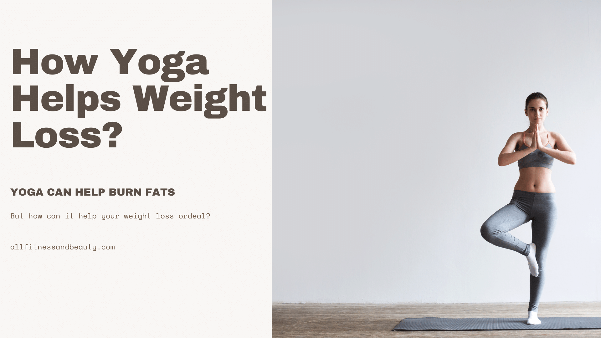 How Yoga Helps Weight Loss