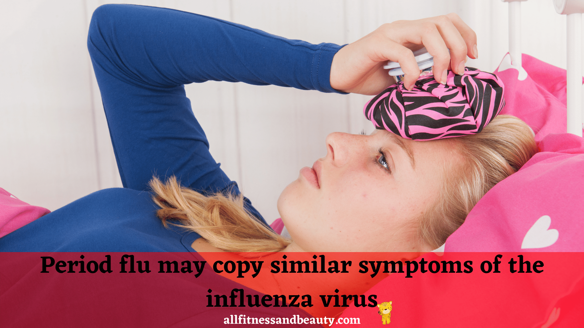 period flu - Can Menstruation Cause Fever