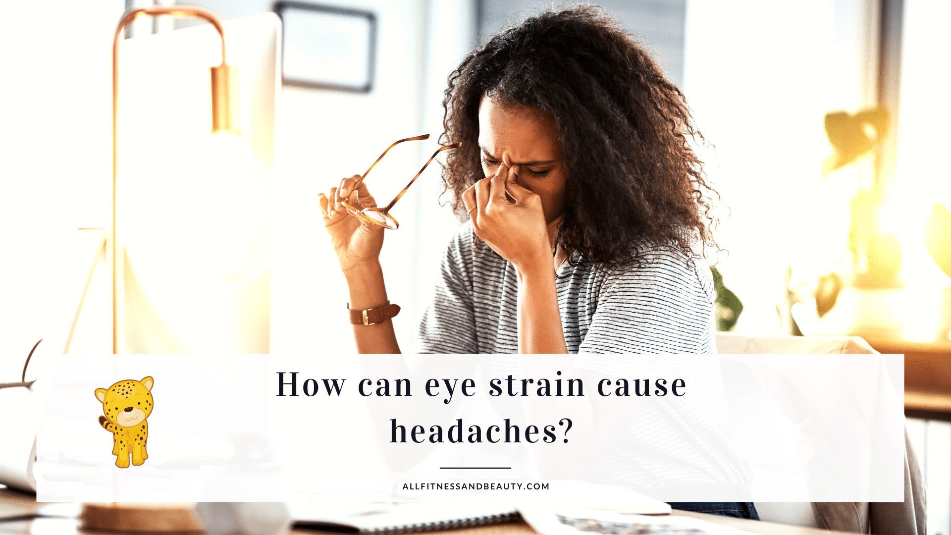 can eye strain cause headaches