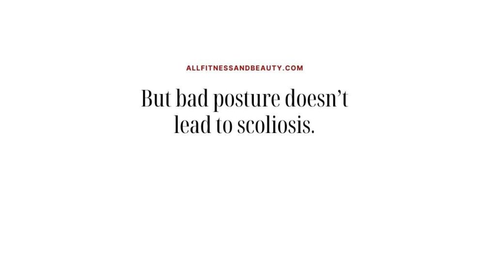can good posture help scoliosis -- bad posture