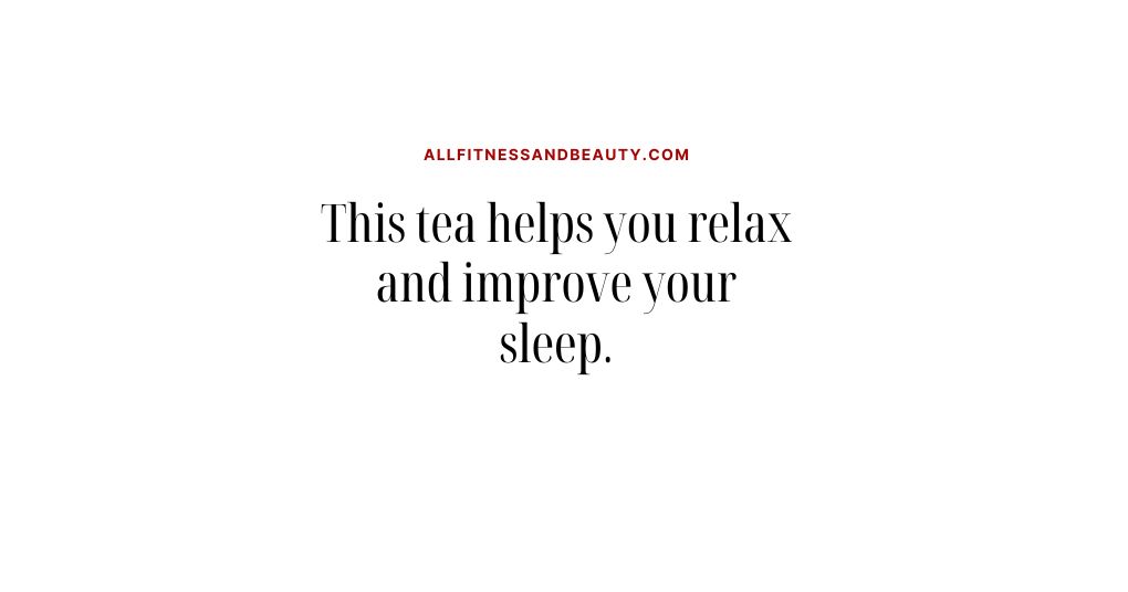 best sleep aid for adults -- tea