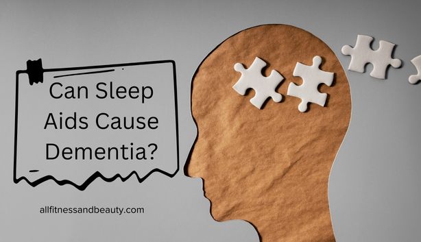 can sleep aids cause dementia featured
