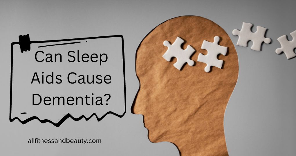 can sleep aids cause dementia