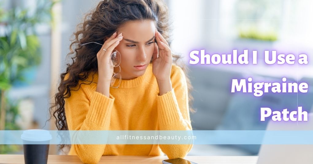 How Does Migraine Patch Work